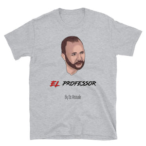 T- Shirt El Professor™️