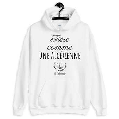 Sweat à capuche Fière comme une algérienne